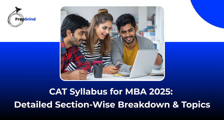 CAT Syllabus for MBA 2025_ Detailed Section-Wise Breakdown & Topics